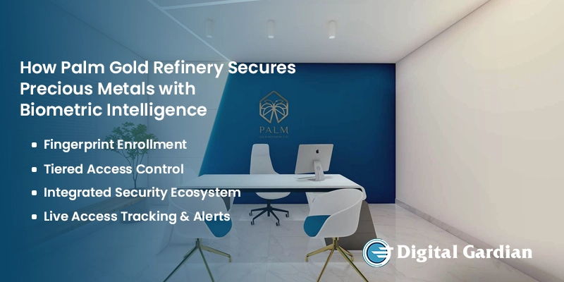 Biometric security system at Palm Gold Refinery protecting precious metals with advanced access control and surveillance