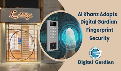 Al Kanz Jewellery enhances security with Digital Gardian Fingerprint Access Control