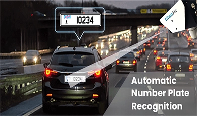 Best price automatic number plate recognition system in Dubai by TitanHz, SIRA-Approved and Dubai Police-Certified