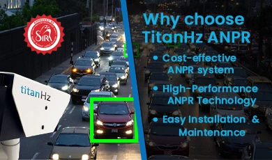 Best price ANPR system in Dubai by TitanHz, SIRA approved and Dubai Police certified