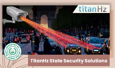 AI-powered, Dubai Police and SIRA Certified state security solutions by TitanHz in UAE