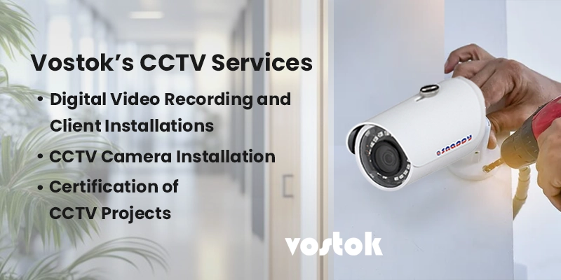 Vostok SIRA approved security camera installation in Dubai for commercial surveillance