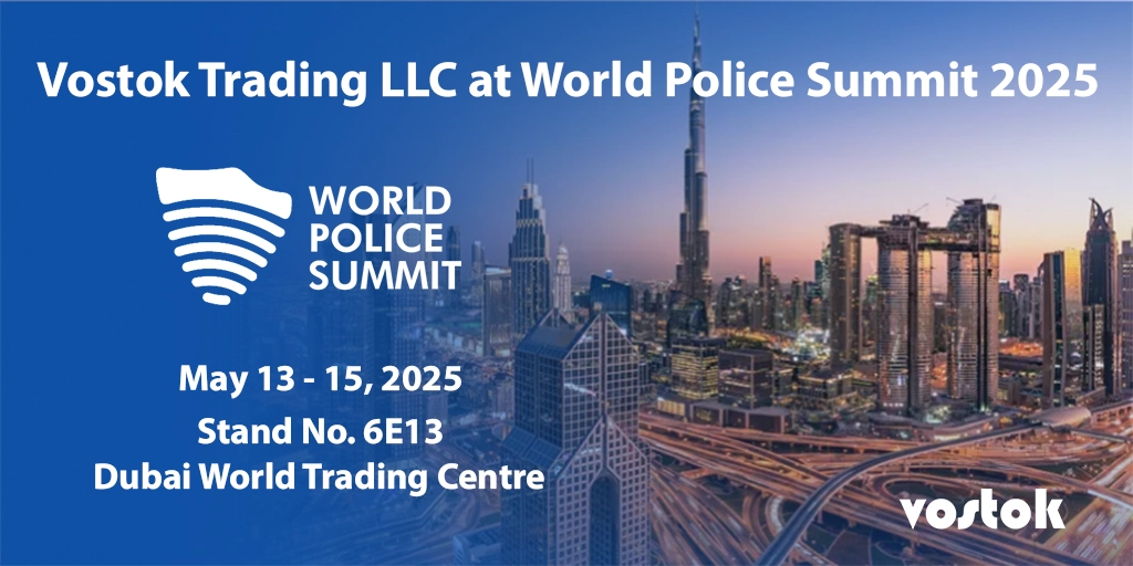 Vostok Trading LLC banner for World Police Summit 2025 at Dubai World Trade Centre, showcasing security and ICT innovations